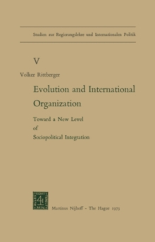 Image for Evolution and International Organization: Toward a New Level of Sociopolitical Integration