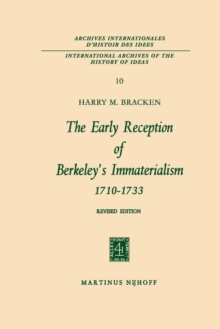 Image for The Early Reception of Berkeley’s Immaterialism 1710–1733