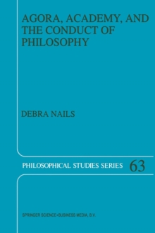 Image for Agora, Academy, and the Conduct of Philosophy