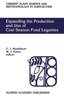 Image for Expanding the Production and Use of Cool Season Food Legumes