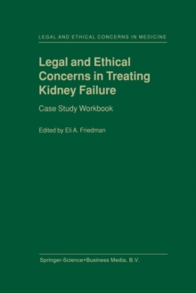 Image for Legal and Ethical Concerns in Treating Kidney Failure
