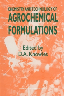 Image for Chemistry and Technology of Agrochemical Formulations