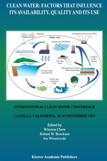 Image for Clean Water: Factors that Influence Its Availability, Quality and Its Use