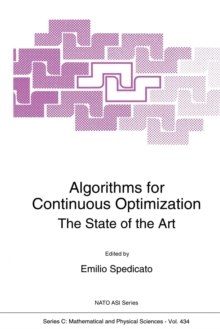Image for Algorithms for Continuous Optimization : The State of the Art
