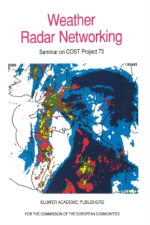 Image for Weather Radar Networking : Seminar on COST Project 73