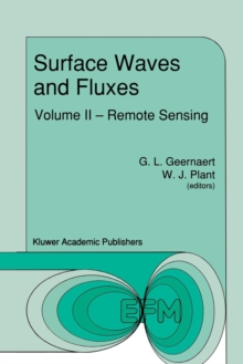 Image for Surface Waves and Fluxes : Volume II — Remote Sensing