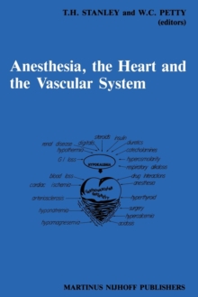 Image for Anesthesia, The Heart and the Vascular System
