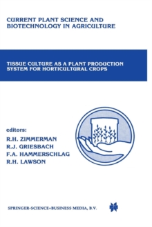 Image for Tissue culture as a plant production system for horticultural crops