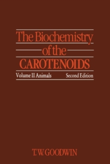 Image for The Biochemistry of the Carotenoids : Volume II Animals