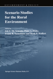 Image for Scenario Studies for the Rural Environment: Selected and edited Proceedings of the Symposium Scenario Studies for the Rural Environment, Wageningen, The Netherlands, 12-15 September 1994