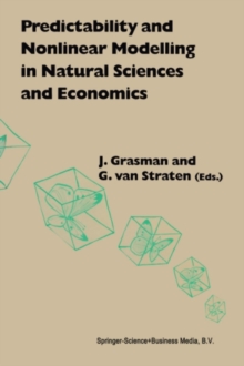 Image for Predictability and Nonlinear Modelling in Natural Sciences and Economics