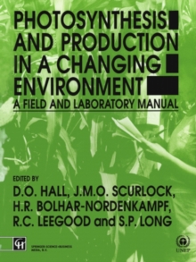 Image for Photosynthesis and production in a changing environment: a field and laboratory manual