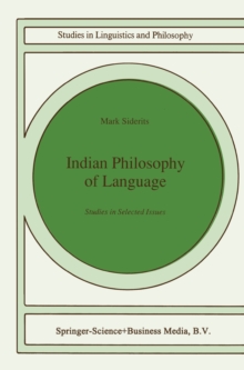 Image for Indian Philosophy of Language: Studies in Selected Issues