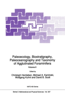 Image for Paleoecology, Biostratigraphy, Paleoceanography and Taxonomy of Agglutinated Foraminifera