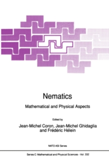 Image for Nematics: mathematical and physical aspects