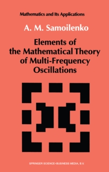 Image for Elements of the Mathematical Theory of Multi-Frequency Oscillations