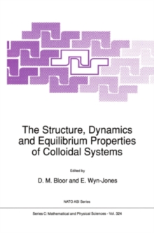 Image for The structure, dynamics and equilibrium properties of colloidal systems