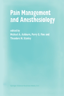 Image for Pain Management and Anesthesiology: Papers presented at the 43rd Annual Postgraduate Course in Anesthesiology, February 1998