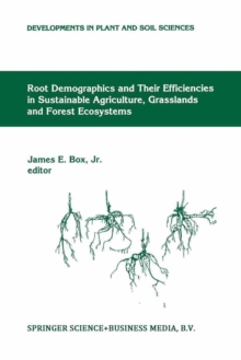 Image for Root demographics and their efficiencies in sustainable agriculture, grasslands, and forest ecosystems: proceedings of the 5th symposium of the International Society of Root Research, July 14-18, 1996, Madren Conference Center, Clemson University, Clemson, South Carolina, U.S.A.