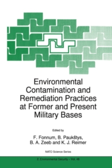 Image for Environmental Contamination and Remediation Practices at Former and Present Military Bases