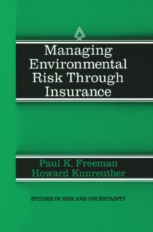 Image for Managing environmental risk through insurance