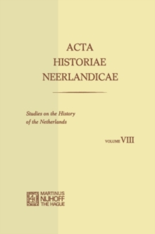 Image for Acta Historiae Neerlandicae/Studies on the History of the Netherlands VIII