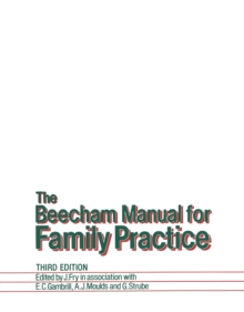 Image for The Beecham manual for family practice.