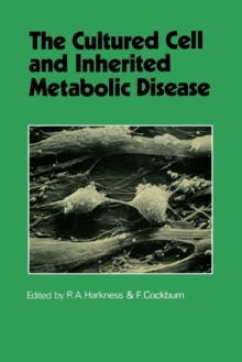 Image for The Cultured Cell and Inherited Metabolic Disease
