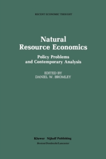 Image for Natural Resource Economics : Policy Problems and Contemporary Analysis