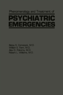 Image for Phenomenology and Treatment of Psychiatric Emergencies