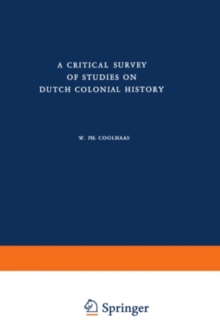 Image for Critical Survey of Studies on Dutch Colonial History
