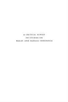 Image for Critical Survey of Studies on Malay and Bahasa Indonesia: Bibliographical Series 5