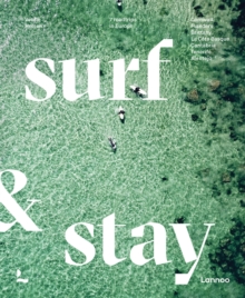 Image for Surf & stay  : 7 road trips in Europe