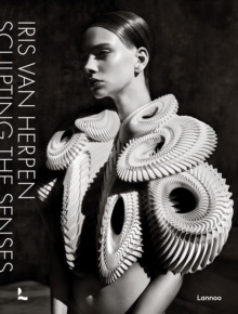 Iris van Herpen: Sculpting the Senses