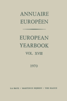 Image for Annuaire Europeen / European Yearbook: Vol. XVIII