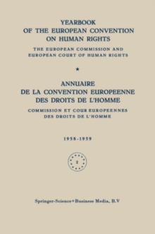Image for Yearbook of the European Convention on Human Rights / Annuaire de la Convention Europeenne des Droits de L'Homme: The European Commission and European Court of Human Rights / Commission et Cour Europeennes des Droits de L'Homme.