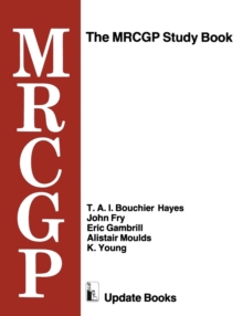 Image for The MRCGP Study Book : Tests and self-assessment exercises devised by MRCGP examiners for those preparing for the exam