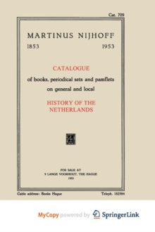 Image for Catalogue of books, periodical sets and pamflets on general and local History of the Netherlands