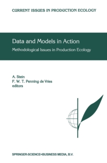 Image for Data and models in action: methodological issues in production ecology