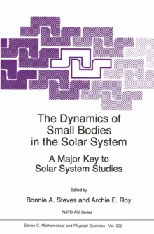 Image for The dynamics of small bodies in the solar system: a major key to solar system studies