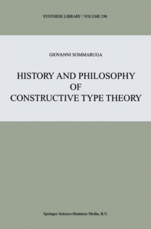 Image for History and philosophy of constructive type theory