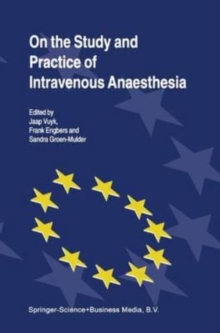 Image for On the Study and Practice of Intravenous Anaesthesia