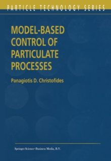 Image for Model-based control of particulate processes
