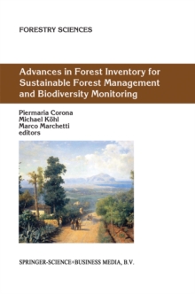 Image for Advances in Forest Inventory for Sustainable Forest Management and Biodiversity Monitoring