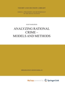Image for Analyzing Rational Crime - Models and Methods