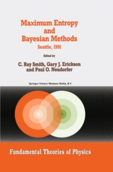 Image for Maximum Entropy and Bayesian Methods: Seattle, 1991