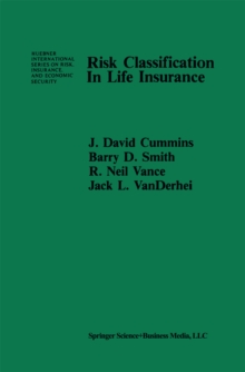 Image for Risk Classification in Life Insurance