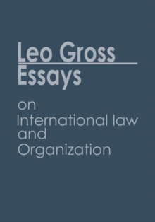 Image for Essays on International Law and Organization: Volume I/II