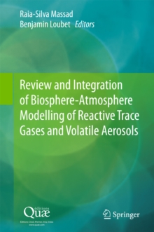 Image for Review and Integration of Biosphere-Atmosphere Modelling of Reactive Trace Gases and Volatile Aerosols