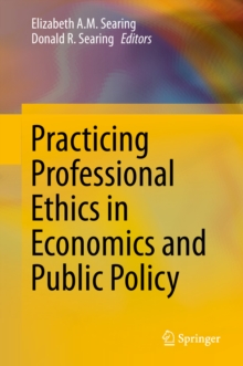 Image for Practicing Professional Ethics in Economics and Public Policy